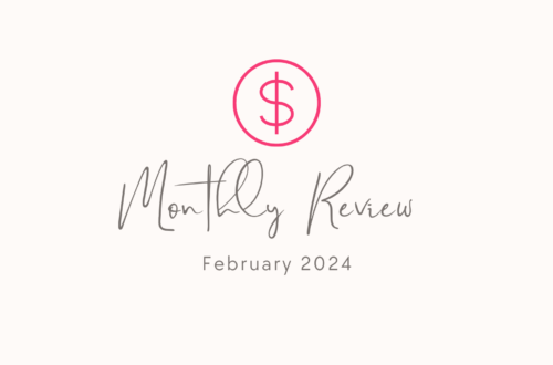 Monthly Personal finance Review: February 2024